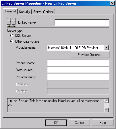  Вкладка General (Общие) окна Linked Server Properties