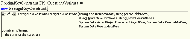  В этом конструкторе можно задать значения правил RejectRule, DeleteRule и UpdateRule 