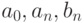 a_0, a_n, b_n