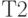 Т2