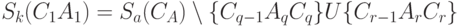 S_k(C_1 A_1) = S_a(C_A)\setminus \{C_{q-1} A_q C_q\}U\{C_{r-1} A_rC_r\}