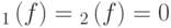 {\DD }_{1}\left(f\right)={\DD }_{2}\left(f\right)=0