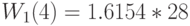 W_1(4)=1.6154*28