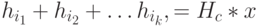 h_{i_1}+h_{i_2} +\dots h_{i_k}, =H_c*x