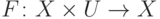 F\colon X\times
U\to X