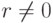 r \ne 0
