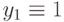 y_1 \equiv 1