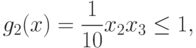 g_2(x)=\frac 1{10} x_2 x_3\leq 1,