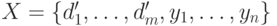 X=\{d'_1,\dots,d'_m,y_1,\dots,y_n\}