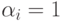 \alpha _{i} = 1