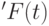  'F(t) 