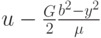 $  u - \frac{G}{2} \frac{b^2 - y^2}{{\mu}}  $