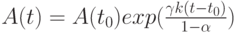 A(t)=A(t_0)exp(\frac{\gamma k(t-t_0)}{1-\alpha})