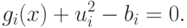 g_i(x)+u_i^2-b_i=0.