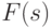 F(s)