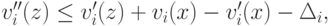 v^{\prime\prime}_i(z) \le v^\prime_i(z) + v_i(x) - v^\prime_i(x) - \Delta_i,