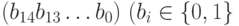 (b_{14} b_{13}\dots b_0)\ (b_i\in \{0,1\}