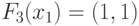 F_{3}(x_1) = (1,1)