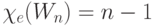 \chi_{e}(W_{n} )=n-1