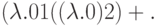 (\lambda .0 1((\lambda .0)2)+.