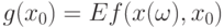 g(x_0)=Ef(x(\omega), x_0)