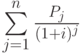 $$\sum \limits_{j=1}\limits^{n}\frac{P_{j}}{(1+i)^{j}}$$