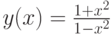 y(x)=\frac{1+x^2}{1-x^2}