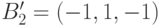 B_2'=(-1,1,-1)