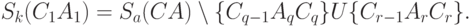 S_{k}(C_{1} A_{1}) = S_{a}(CA)\setminus\{C_{q-1} A_{q} C_{q}\}U\{C_{r-1} A_{r}C_{r}\}.