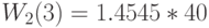 W_2(3)=1.4545*40