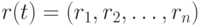 r(t)=(r_1,r_2,\ldots,r_n)