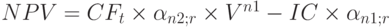 NPV = CF_t \times \alpha_{n2;r} \times V^{n1} - IC \times \alpha_{n1;r}