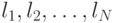 l_1, l_2, \dots, l_N