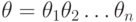 \theta = \theta _1\theta _2\dots\theta _n