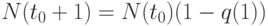 N(t_0+1)= N(t_0)(1- q(1)) 