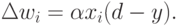 \begin{align*}
 \Delta w_i = \alpha x_i(d-y).
\end{align*}
