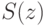 S(z)