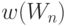 w(W_n)