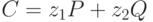 C = z_1 P + z_2 Q