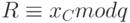 R \equiv x_C mod q