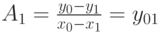 A_1=\frac{y_0-y_1}{x_0-x_1}=y_{01}