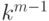 k^{m-1}