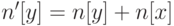 n'[y] = n[y] + n[x]