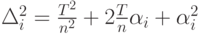 \Delta_i^2=\frac{T^2}{n^2}+2\frac{T}{n}\alpha_i+\alpha_i^2 