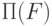 \Pi(F)