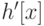 h'[x]