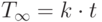 T_{\mathcal {1}}=k\cdot t