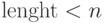 \length < n
