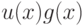 u(x) g(x)