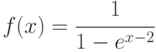 f(x)=\cfrac{1}{1-e^{x-2}}